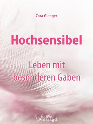 cover image of Hochsensibel--Leben mit besonderen Gaben